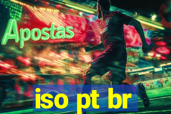 iso pt br